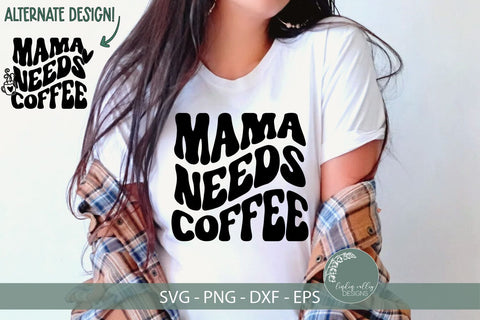 Mama Needs Coffee SVG-Funny Mom SVG-Retro SVG SVG Linden Valley Designs 