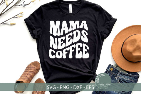 Mama Needs Coffee SVG-Funny Mom SVG-Retro SVG SVG Linden Valley Designs 