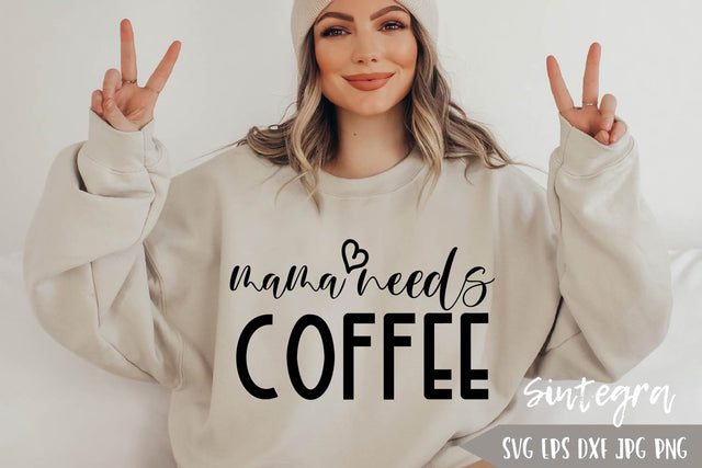 Mama Needs Coffee SVG, Funny SVG Free For Commercial Use SVG Sintegra 