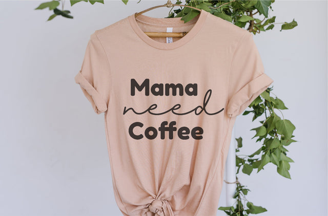 Mama Needs Coffee svg, Mom Life svg, Coffee Svg, Mother's Day SVG, Boy Mom svg, Funny Mom svg, Mom Fuel Svg, Coffee Mom Svg, svg for shi SVG Fauz 