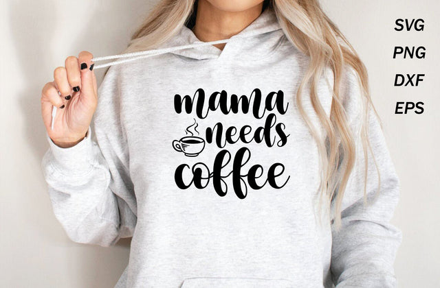 Mama needs coffee svg, mom svg, mom svg design, mom svg cut file SVG MD mominul islam 