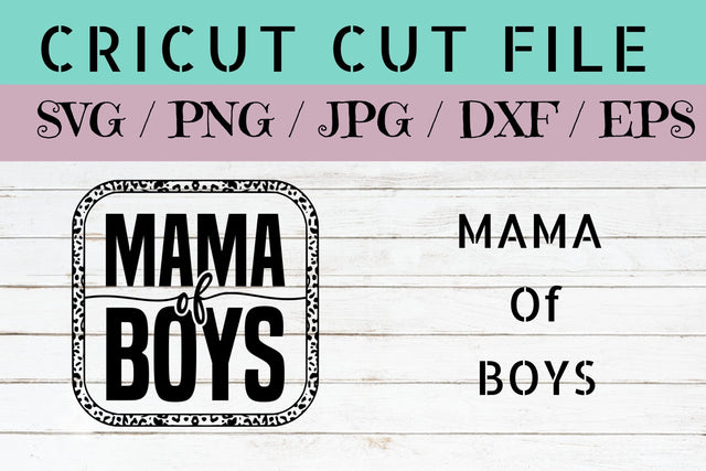MAMA OF BOYS SVG NextArtWorks 