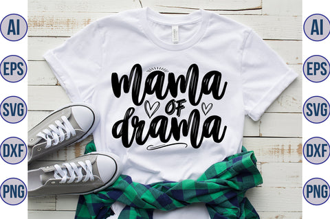 Mama of drama svg SVG orpitasn 