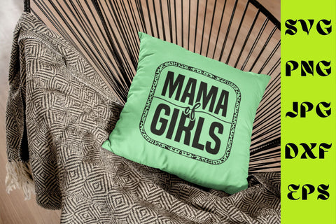 Mama of Girls SVG NextArtWorks 