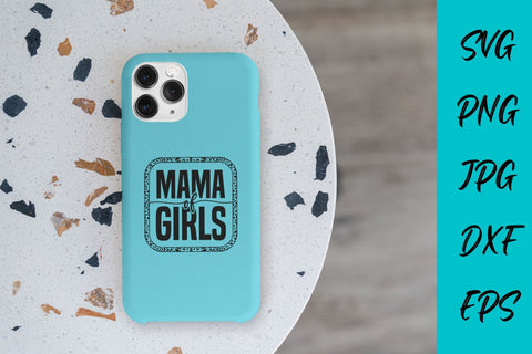 Mama of Girls SVG NextArtWorks 
