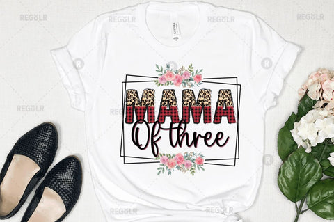 Mama of three Sublimation Design Sublimation Regulrcrative 