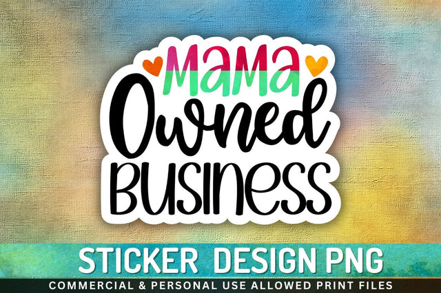 Mama owned business Sublimation PNG Sublimation Regulrcrative 