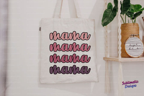 mama PNG Sublimation Design Sublimation Sublimatiz Designs 