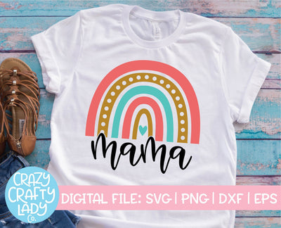 Mama Rainbow | Mom SVG Cut File SVG Crazy Crafty Lady Co. 