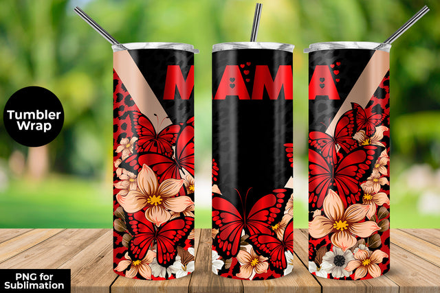 MAMA Red Butterflies V-split 20 oz Skinny Tumbler Wrap Sublimation Design Sublimation Sublimatiz Designs 