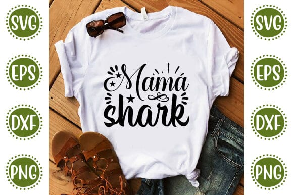 Mama shark Mother SVG Cut File | Mom Mummy Mama Mother Quotes SVG SVG SH_Tee store 