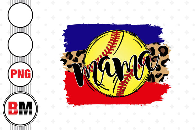 Mama Softball Brush Leopard PNG Files Sublimation BMDesign 