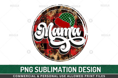 Mama Sublimation Design Sublimation Regulrcrative 