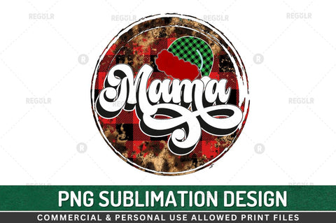 Mama Sublimation Design Sublimation Regulrcrative 