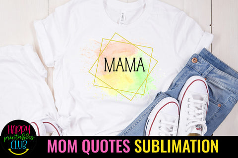 Mama Sublimation I Mothers Day Sublimation Design Sublimation Happy Printables Club 