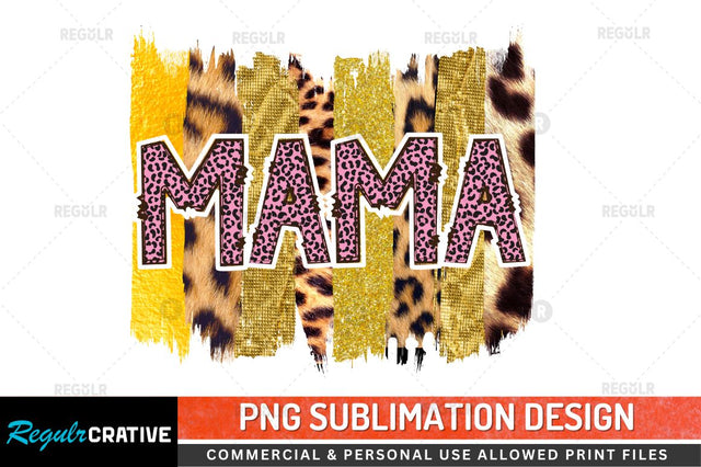 Mama Sublimation PNG Sublimation Regulrcrative 