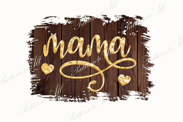 Mama Sublimation Png, T-shirt design element, Happy Mother's Day Sublimation, Wood plank background Sublimation ArtStudio 