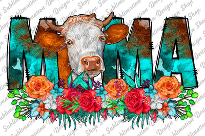Mama Sublimation Png, Western Png, Cow Png, Mama Png, Cow Mama Png, Floral Mama Png, Cowhide, Sublimation Designs Download, Digital Download Sublimation SublimationDesignShop 