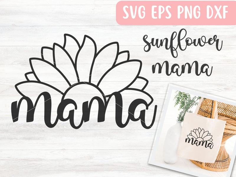 Mama Sunflower SVG Cut File for Cricut or Silhouette SVG Apple Grove Designs 