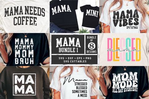 Mama svg Bundle 1 - Mom svg - Cut File - svg - dxf - eps - png - Mama svg - Mothers Day - Mama png - Silhouette - Cricut - Digital File SVG Svg Cuttables 