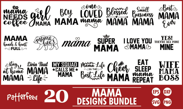 Mama SVG Designs Bundle SVG PatternFeed8 