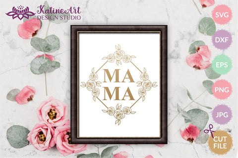 Mama svg file, mothers day clipart, split geometric floral frame with roses. Happy mothers day gift. Gift for mom, digital download SVG KatineArt 