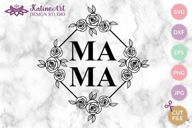 Mama svg file, mothers day clipart, split geometric floral frame with roses. Happy mothers day gift. Gift for mom, digital download SVG KatineArt 