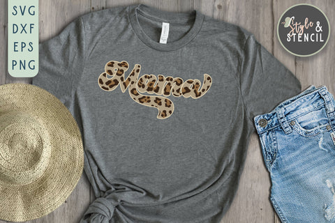 Mama SVG - Mama Leopard SVG Style and Stencil 