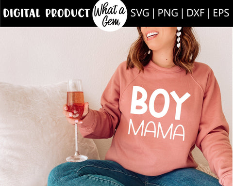 Mama SVG | Mama Shirt | Boy Mama SVG | Mom Shirt | Mothers Day svg | Mom Life svg | New Mom Gift svg | Mom svg | Mom Gift | SVG Files | Mom SVG What A Gem SVG 