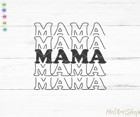 Mama Svg SVG _HelArtShop_ 