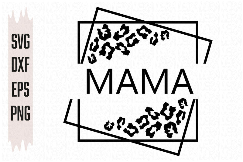 Mama Svg SVG Lerastudio 