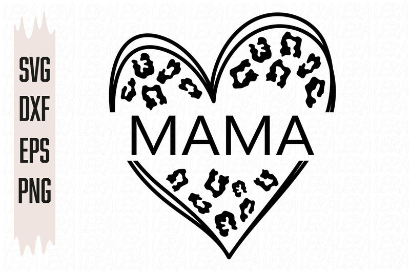 Mama Svg SVG Lerastudio 