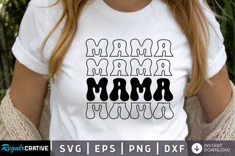 Mama SVG SVG Regulrcrative 