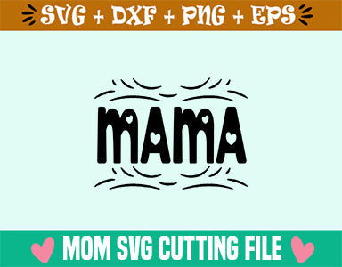 MAMA SVG SVG Studio 