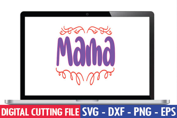 Mama SVG SVG thesvgfactory 
