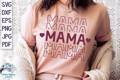Mama SVG SVG Wispy Willow Designs 