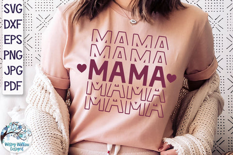Mama SVG SVG Wispy Willow Designs 