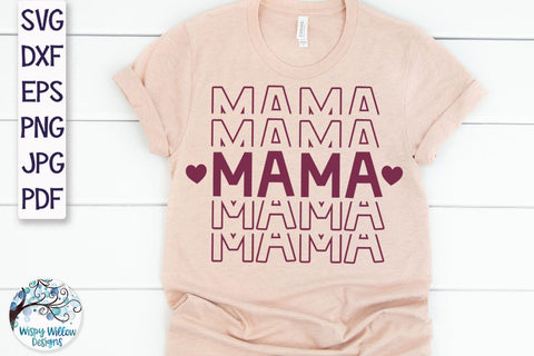 Mama SVG SVG Wispy Willow Designs 