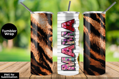 MAMA Tiger Fur 20 oz Skinny Tumbler Wrap Sublimation Design Sublimation Sublimatiz Designs 