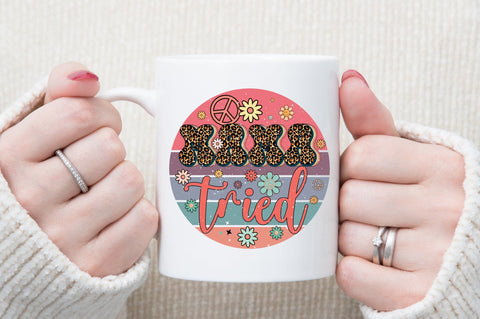 Mama Tried PNG Sublimation Sublimation designartist 