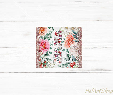 Mama Tumbler PNG | Floral SKINNY TUMBLER 20oz Png Sublimation _HelArtShop_ 