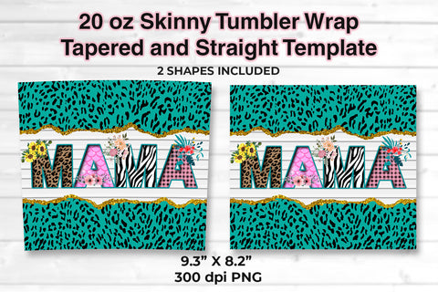 MAMA Turquoise Leopard 20 oz Skinny Tumbler Wrap Sublimation Design Sublimation Sublimatiz Designs 