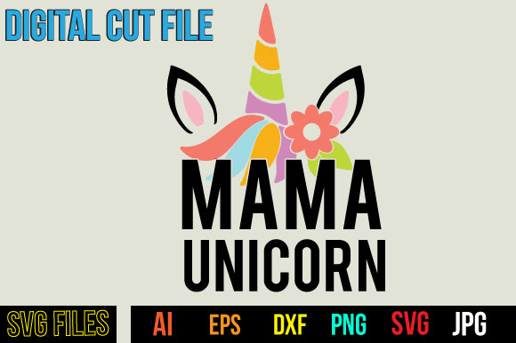 Mama Unicorn SVG Cut File SVG BlackCatsMedia 