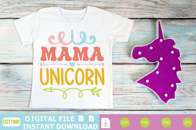 Mama Unicorn SVG Shahin alam 
