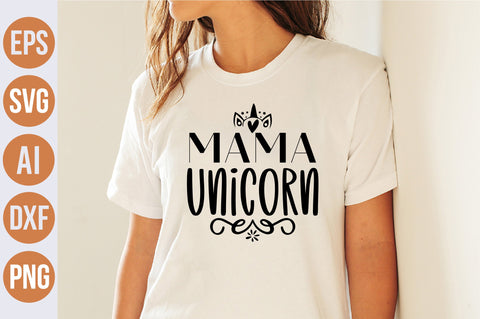 Mama Unicorn svg SVG nirmal108roy 