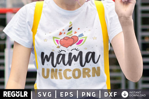 Mama Unicorn SVG SVG Regulrcrative 
