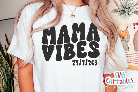 Mama Vibes svg - Mom svg - Cut File - svg - dxf - eps - png - Mama svg - Mothers Day svg - Mama png - Silhouette - Cricut - Digital File SVG Svg Cuttables 