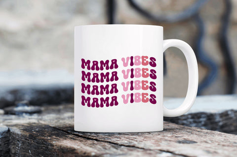 Mama vibes SVG SVG Regulrcrative 