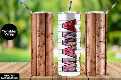 MAMA Wood 20 oz Skinny Tumbler Wrap Sublimation Design Sublimation Sublimatiz Designs 