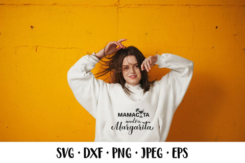 Mamacita needs a margarita SVG. Funny alcohol quote SVG LaBelezoka 